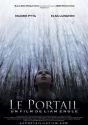 Le Portail Directed by Lima Engle / Movie Poster: Best Movie Festival Film Merveilleux