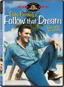 Follow that Dream: Elvis Presley