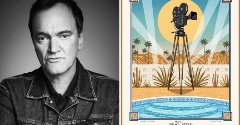QUENTIN TARANTINO TO RECEIVE DIRECTOR OF THE YEAR AWARD AT  31st ANNUAL PALM SPRINGS INTERNATIONAL FILM FESTIVAL FILM AWARDS GALA