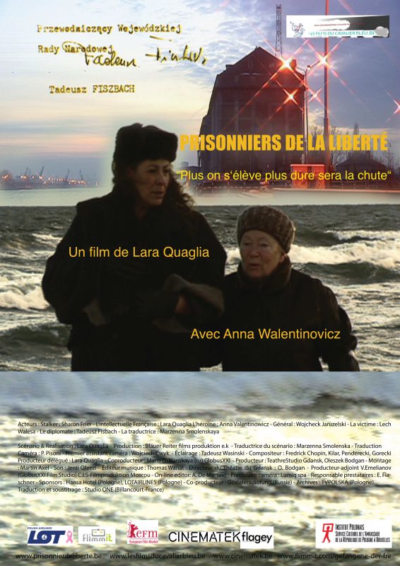 Prisonniers de la "Liberté"